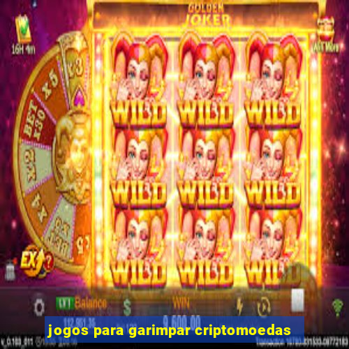 jogos para garimpar criptomoedas